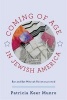 Coming of Age in Jewish America - Bar and Bat Mitzvah Reinterpreted (Hardcover) - Patricia Keer Munro Photo