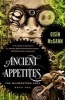 Ancient Appetites (Paperback) - Oisin McGann Photo