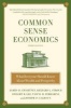 Common Sense Economics - What Everyone Should Know about Wealth and Prosperity (Hardcover, 3rd) - James D Gwartney Photo