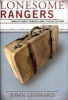 Lonesome Rangers - Homeless Minds, Promised Lands, Fugitive Cultures (Hardcover) - John Leonard Photo