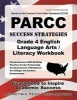 Parcc Success Strategies Grade 4 English Language Arts/Literacy Workbook - Comprehensive Skill Building Practice for the Partnership for Assessment of Readiness for College and Careers Assessments (Paperback) - Parcc Exam Secrets Test Prep Photo