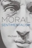 Moral Sentimentalism (Paperback) - Michael Slote Photo