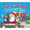 Santa is Coming to Reading Colouring Book (Paperback) - Katherine Sully Photo