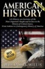 American History - Us History: An Overview of the Most Important People & Events. the History of United States: From Indians to Contemporary History of America (Paperback) - William D Willis Photo