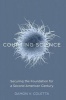 Courting Science - Securing the Foundation for a Second American Century (Paperback) - Damon Coletta Photo