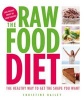 The Raw Food Diet - The Healthy Way to Get the Shape You Want (Paperback) - Christine Bailey Photo