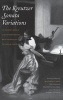 The Kreutzer Sonata Variations - Lev Tolstoy's Novella and Counterstories by Sofiya Tolstaya and Lev Lvovich Tolstoy (Hardcover) - Michael R Katz Photo