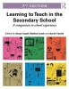 Learning to Teach in the Secondary School - A Companion to School Experience (Paperback, 7th Revised edition) - Susan Capel Photo