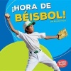 Hora de Beisbol! (Baseball Time!) (English, Spanish, Hardcover) - Brendan Flynn Photo