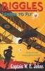 Biggles Learns to Fly (Paperback) - WE Johns Photo