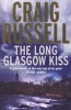 The Long Glasgow Kiss - A Lennox Thriller (Paperback) - Craig Russell Photo