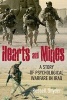 Hearts and Mines - A Story of Psychological Warfare in Iraq (Hardcover) - Russell Snyder Photo