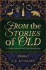 From the Stories of Old - A Collection of Fairy Tale Retellings (Paperback) - Heather Hayden Photo