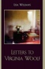 Letters to Virginia Woolf (Paperback, New) - Lisa Williams Photo