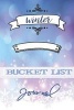 Winter Bucket List Journal - A Journal to Record All Your Wonderful Winter Adventures! (Paperback) - Stella Nadene Photo