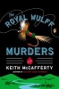 The Royal Wulff Murders (Paperback) - Keith McCafferty Photo