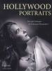 Hollywood Portraits - Hot-Light Techniques for Professional Photographers (Paperback) - Lou Szoke Photo