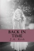 Back in Time (Paperback) - JA Roth Photo