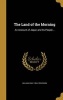 The Land of the Morning - An Account of Japan and Its People... (Hardcover) - William Gray 1854 1928 Dixon Photo