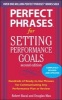 Perfect Phrases for Setting Performance Goals (Paperback, 2nd Revised edition) - Douglas Max Photo