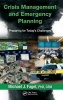 Crisis Management and Emergency Planning - Preparing for Today's Challenges (Hardcover, New) - Michael J Fagel Photo