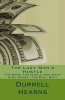 The Lazy Man's Hustle - Book for People Who Love Money (Paperback) - MR Durrell Hearns Photo