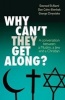 Why can't they get along? - A Conversation Between a Muslim, a Jew and a Christian (Paperback, 1st New edition) - Dan Cohn Sherbok Photo