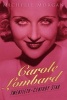 Carole Lombard: Twentieth-Century Star (Hardcover) - Michelle Morgan Photo