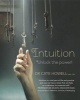 Intuition - Unlock the Power! (Paperback) - Cate Howell Photo