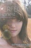 To Be Perfectly Honest - A Novel Based on an Untrue Story (Paperback, Reprint) - Sonya Sones Photo