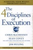 The 4 Disciplines of Execution - Achieving Your Wildly Important Goals (Hardcover) - Sean Covey Photo