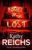 Bones of the Lost - (Temperance Brennan 16) (Paperback) - Kathy Reichs Photo