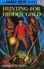 Hunting for Hidden Gold (Hardcover, New edition) - Franklin W Dixon Photo