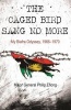 The Caged Bird Sang No More - My Biafra Odyssey 1966 - 1970 (Paperback) - Philip Efiong Photo