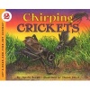 Chirping Crickets (Paperback) - Melvin Berger Photo