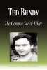 Ted Bundy - The Campus Serial Killer (Biography) (Paperback) - Biographiq Photo