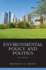 Environmental Policy and Politics (Paperback, 6th Revised edition) - Michael E Kraft Photo