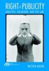 Right of Publicity - Analysis, Valuation and the Law (Paperback) - Weston Anson Photo