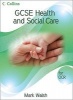 GCSE Health and Social Care - OCR Student Book (Paperback) - Mark Walsh Photo