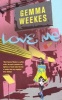 Love Me (Paperback) - Gemma Weekes Photo