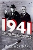 1941 - Fighting the Shadow War: How Britain and America Came Together for Victory (Hardcover, Main) - Marc Wortman Photo