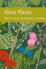 Alien Plants (Hardcover) - Clive A Stace Photo