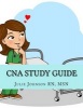 CNA Study Guide (Paperback) - Msn Julie Johnson Rn Photo