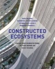 Constructed Ecosystems - Ideas and Subsystems in the Work of  (Paperback) - Ken Yeang Photo