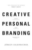 Creative Personal Branding - The Strategy to Answer: What's Next (Paperback) - Jurgen Salenbacher Photo