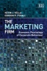 The Marketing Firm - Economic Psychology of Corporate Behaviour (Hardcover) - Kevin J Vella Photo