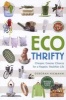 Ecothrifty - Cheaper, Greener Choices for a Happier, Healthier Life (Paperback, New) - Deborah Niemann Photo