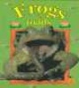 Frogs and Toads (Paperback) - Bobbie Kalman Photo