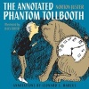 The Annotated Phantom Tollbooth (Hardcover, annotated edition) - Norton Juster Photo