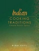 Indian Cooking Traditions (Paperback) - Nina Kaul Photo